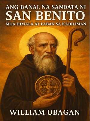 cover image of Ang Banal na Sandata ni San Benito